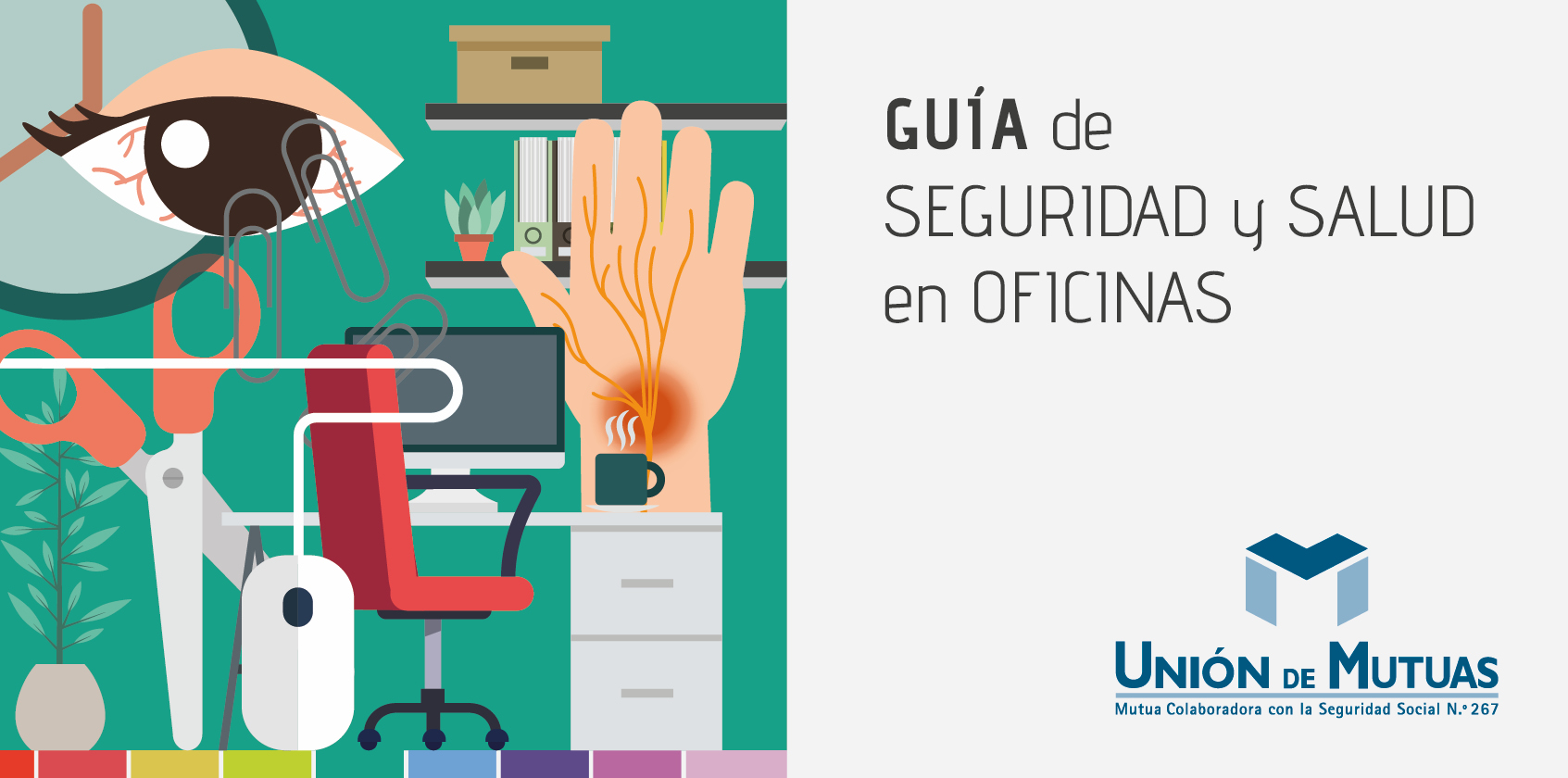 Una vuelta a las oficinas segura y saludable Unión de Mutuas